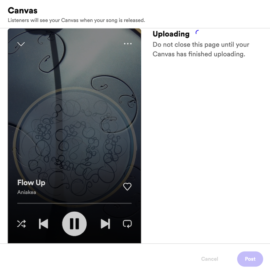 Aniakea FlowUp Spotify Canvas Uploading